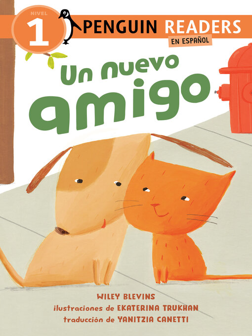 Title details for Un nuevo amigo by Wiley Blevins - Available
